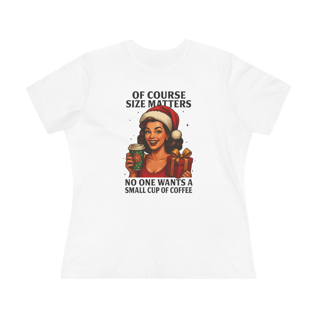 Size Matters Spicy Retro Holiday Women's Cotton Tee - Size Matters Coffee Lovers Shirt, Gift for Women, Christmas Top, Humorous Tee, Quirky Holiday Apparel