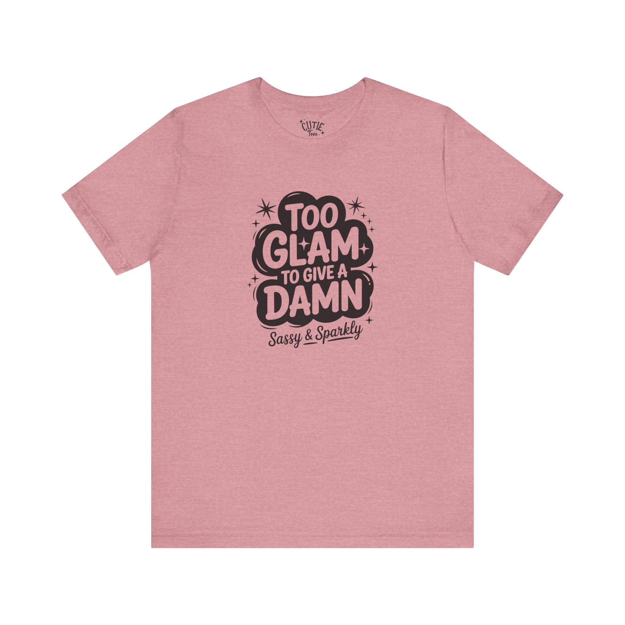 Too Glam Jersey Tee, Sassy Graphic Tee, Casual Wear, Gift for Her, Birthday Gift, Sparkly Statement Top