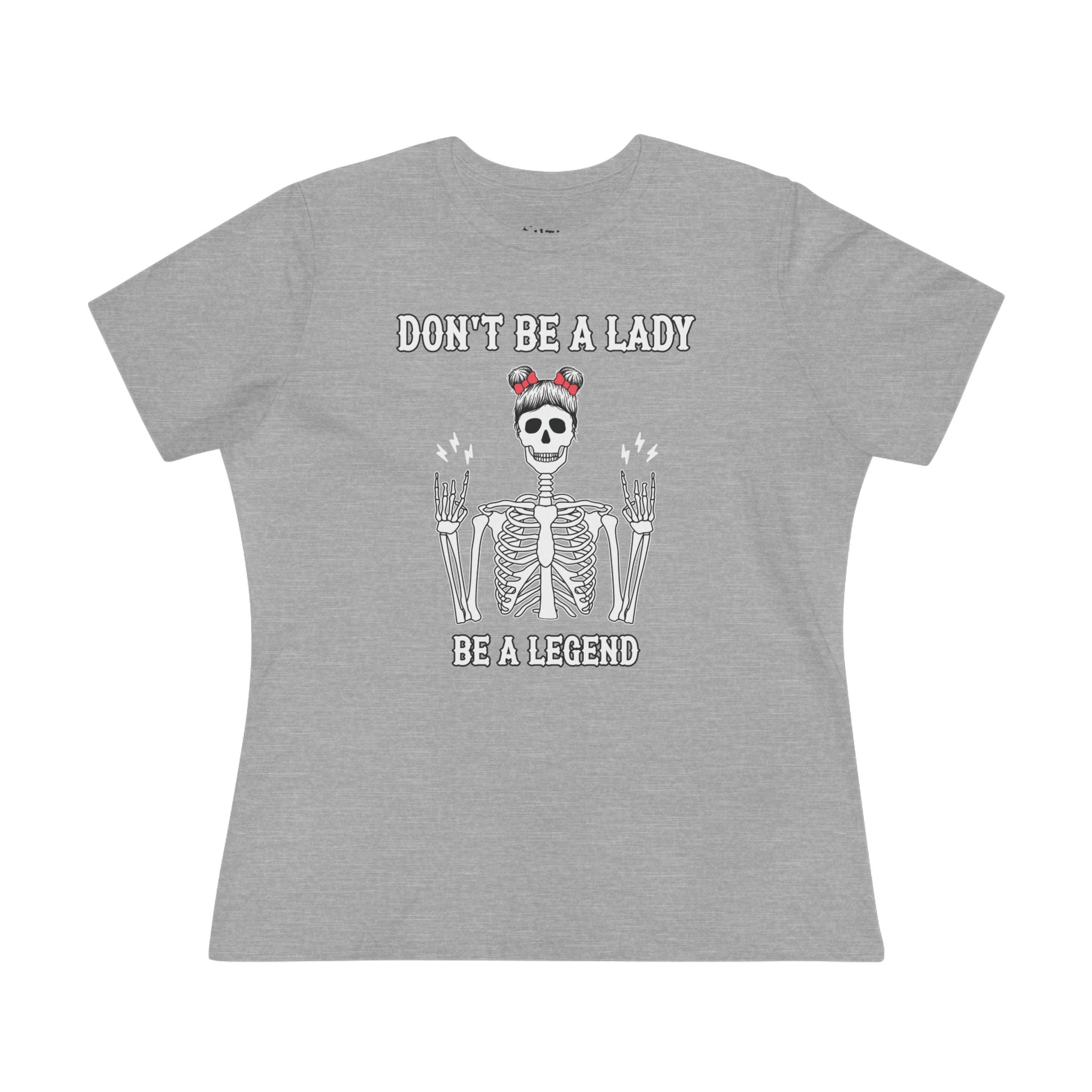 Don't Be a Lady Be a Legend Rock n Roll Women's Skeleton Graphic Tee - Rebel Style, Halloween T-Shirt, Unique Gift for Her, Vintage Inspired, Bold Fashion Statement