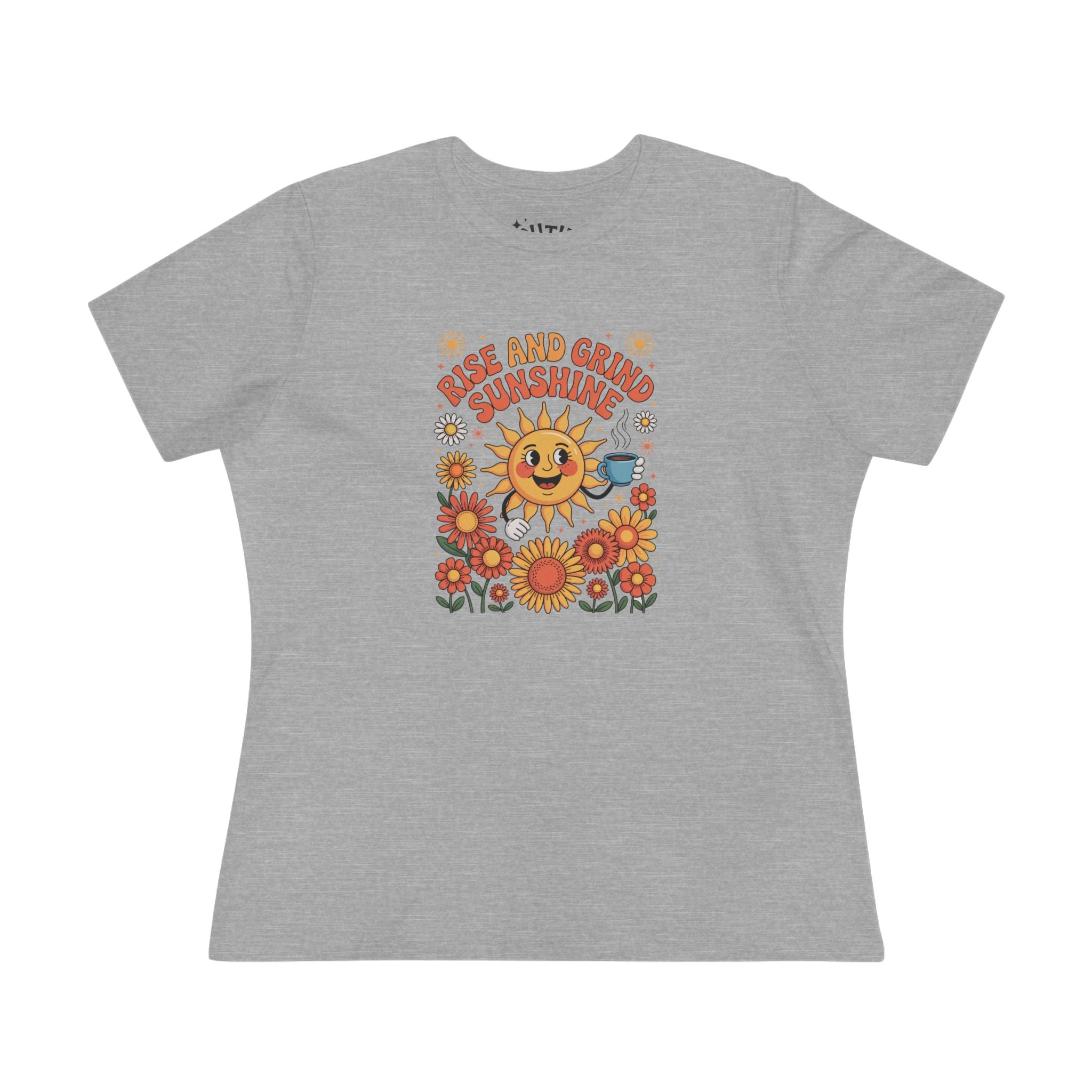 Rise and Grind Sunshine Women's Tee - Coffee Lovers Retro Design
