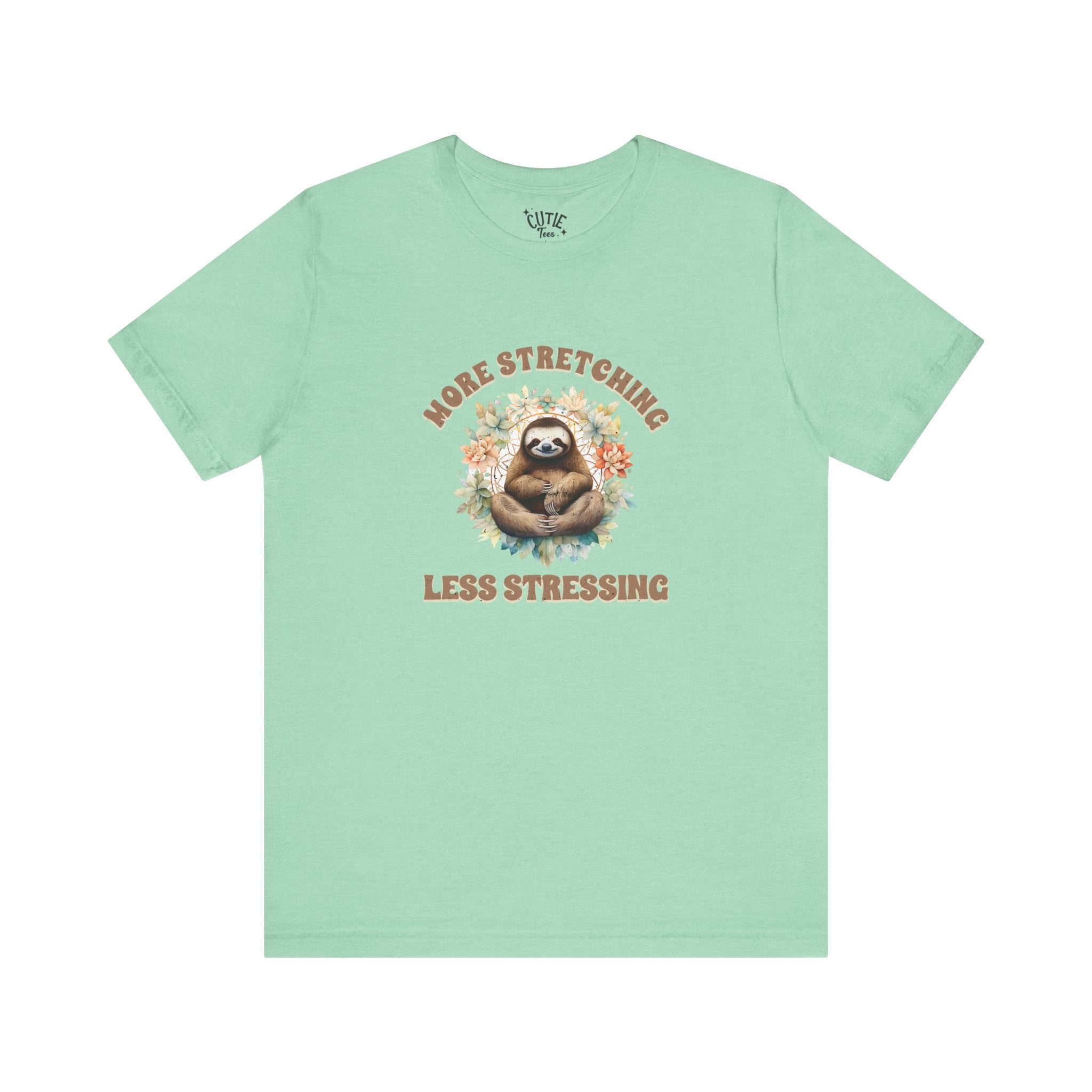 Relaxing Sloth Tee | More Stretching Less Stressing | Casual Wear, Funny Gift, Nature Lover, Yoga Shirt, Unisex Apparel