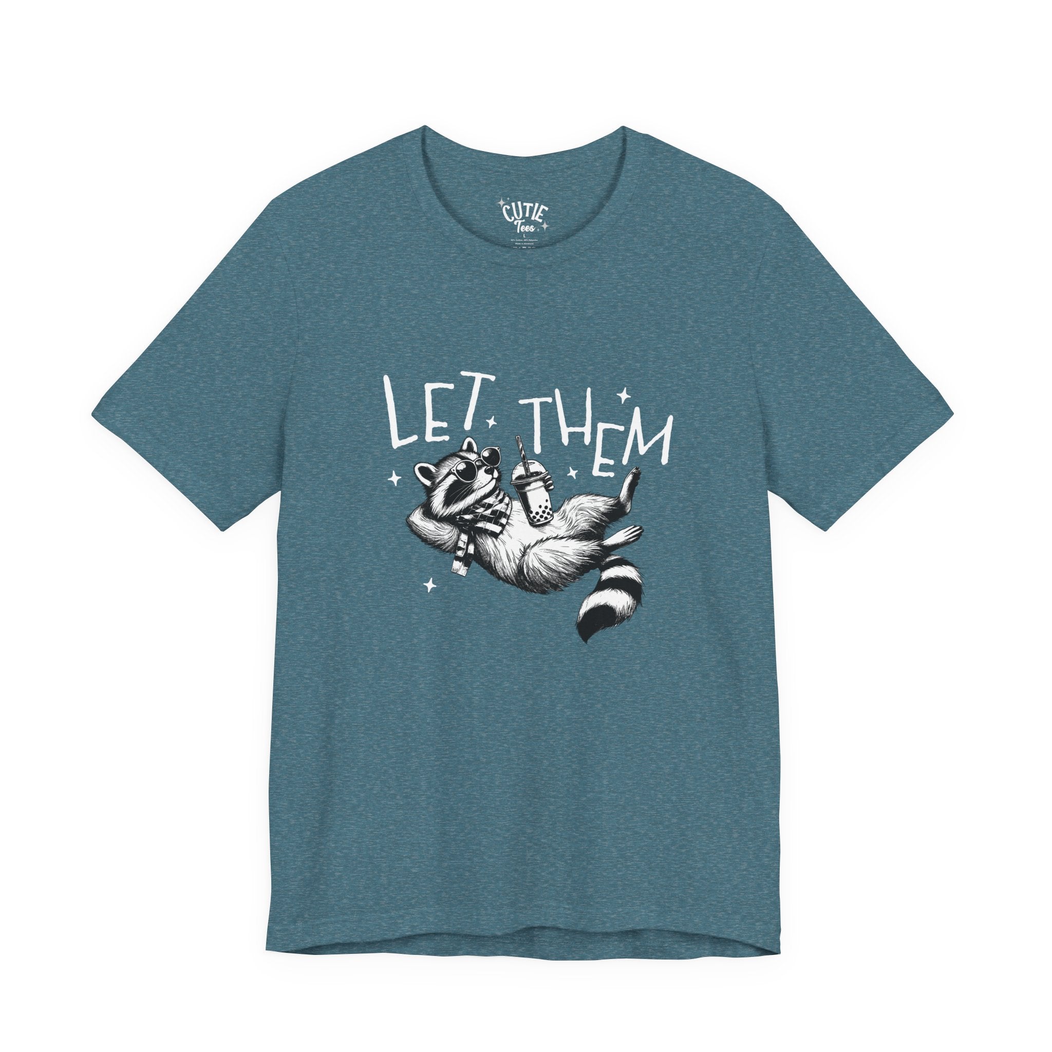 Let Them Raccoon Tee