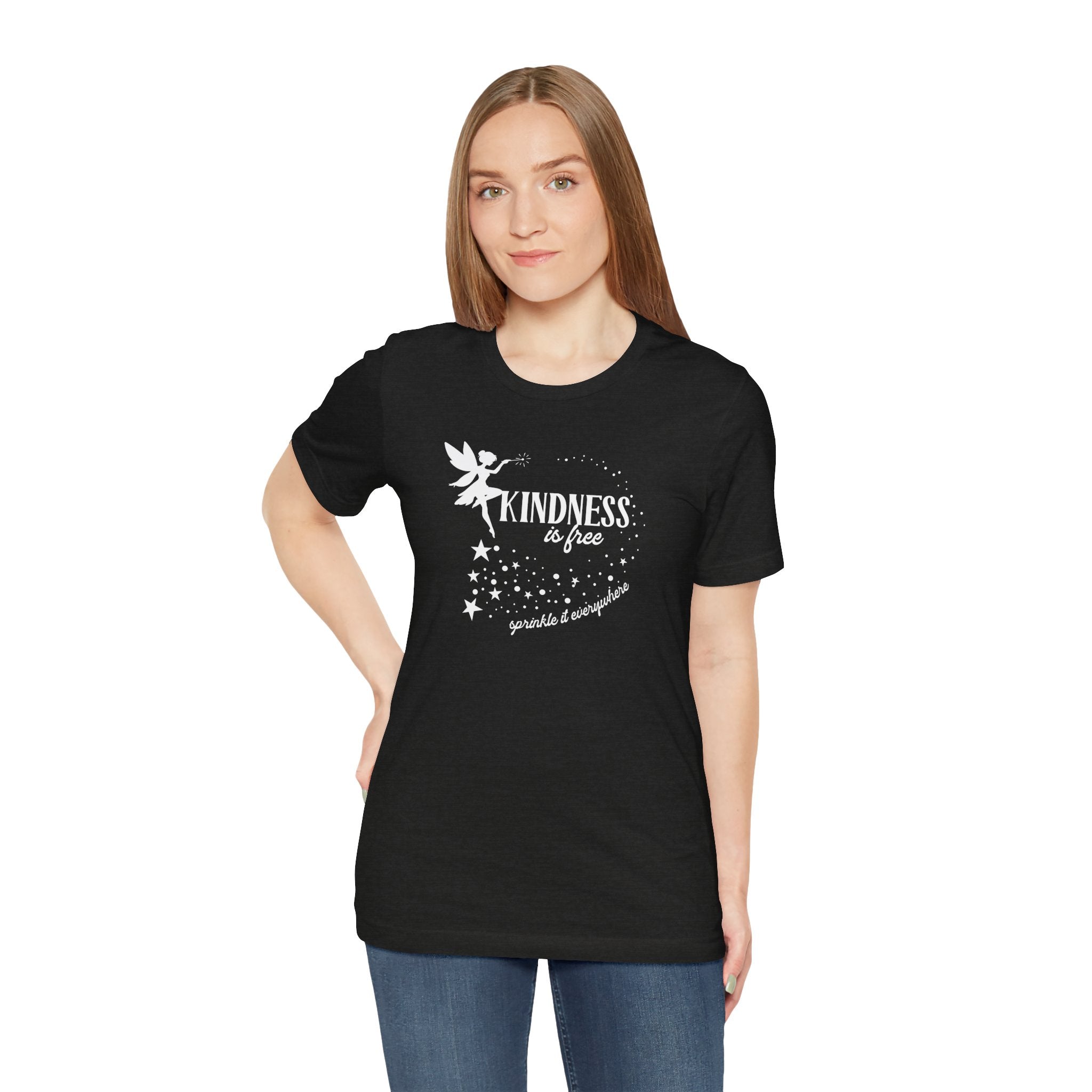 Kindness Is Free Fairy Unisex Tee, Inspirational T-Shirt, Positive Vibes Shirt, Gift for Friends and Family, Casual Wear, Kindness Apparel