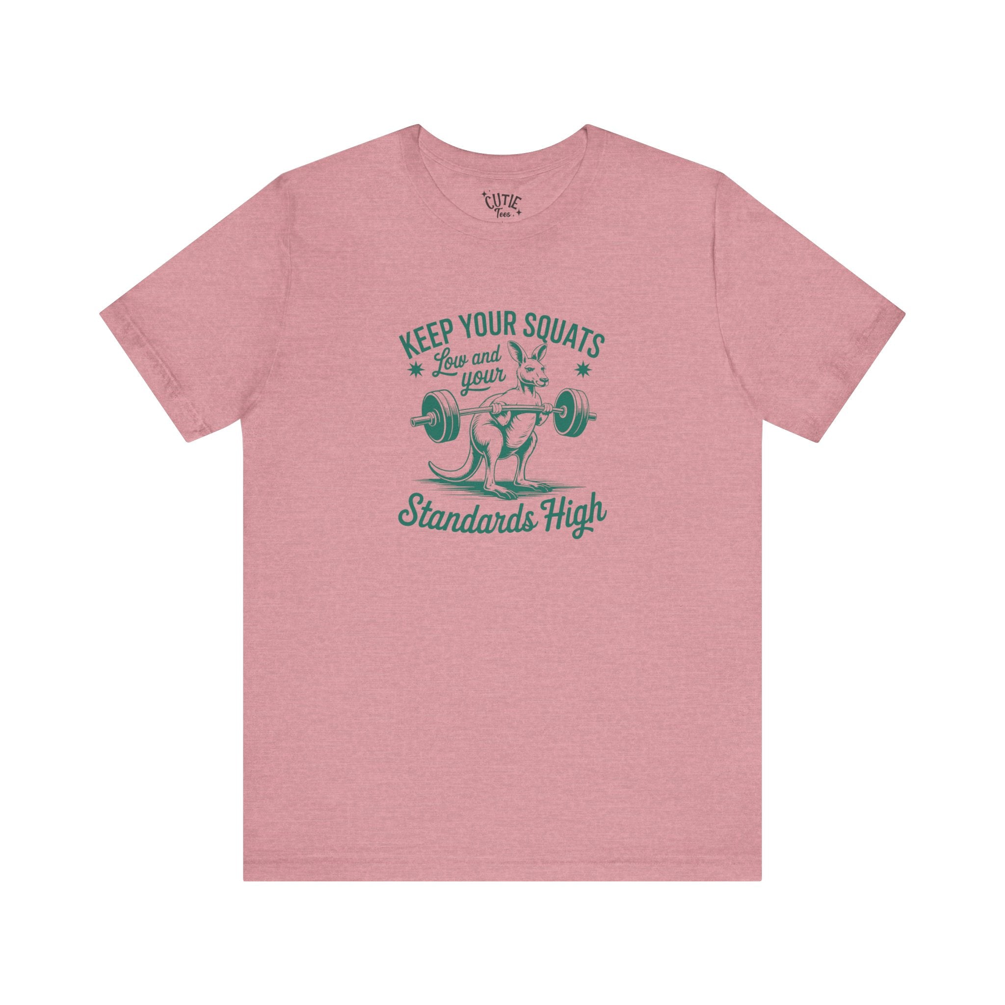 Fitness Tee Kangaroo: Keep Your Squats Low & Standards High, Workout Shirt, Gym Tee, Fitness Gift, Motivational Apparel, Activewear