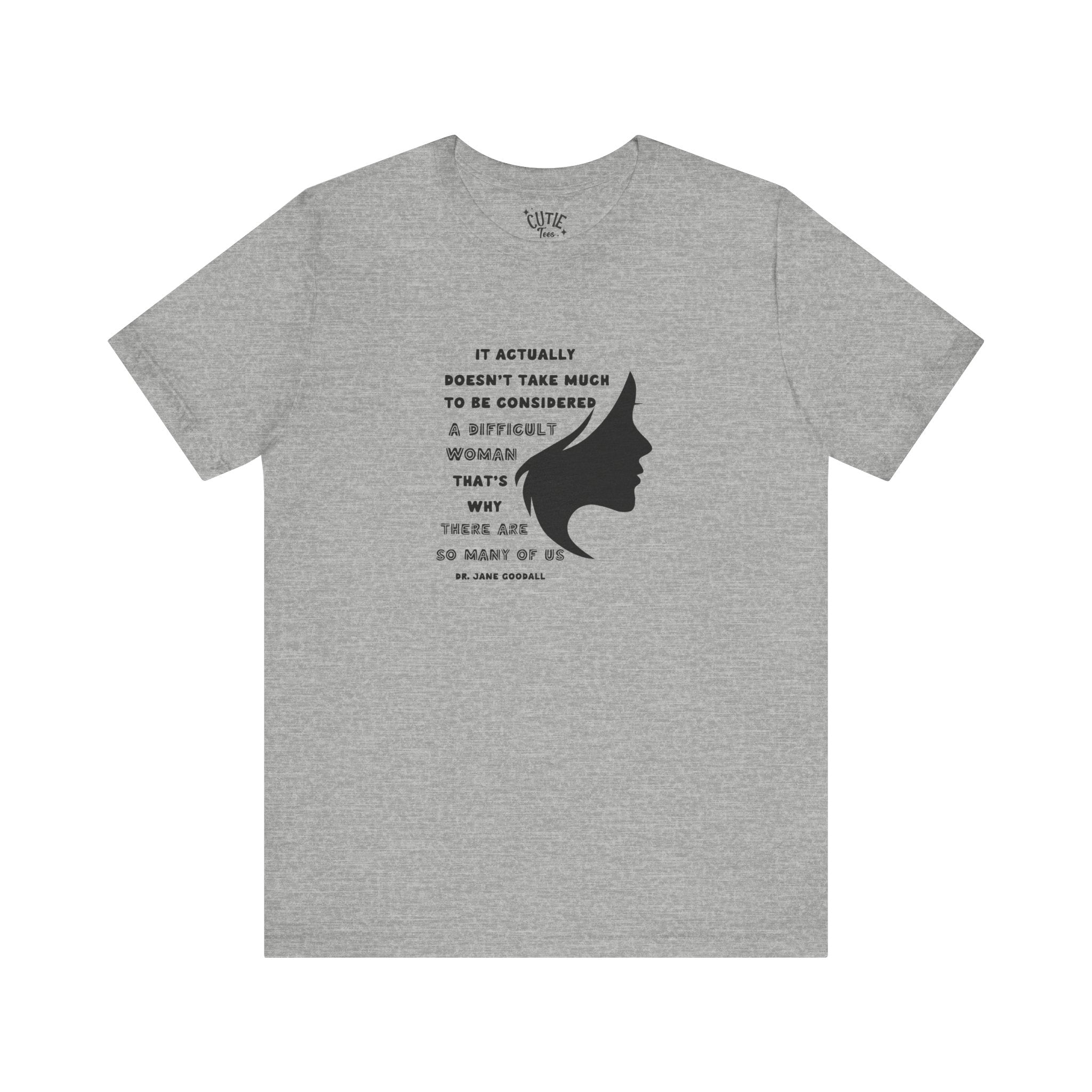 Empowering Women's Quote Tee, Inspirational Shirt for Women, Motivational Graphic Tee, Perfect Gift for Her, Confidence T-Shirt