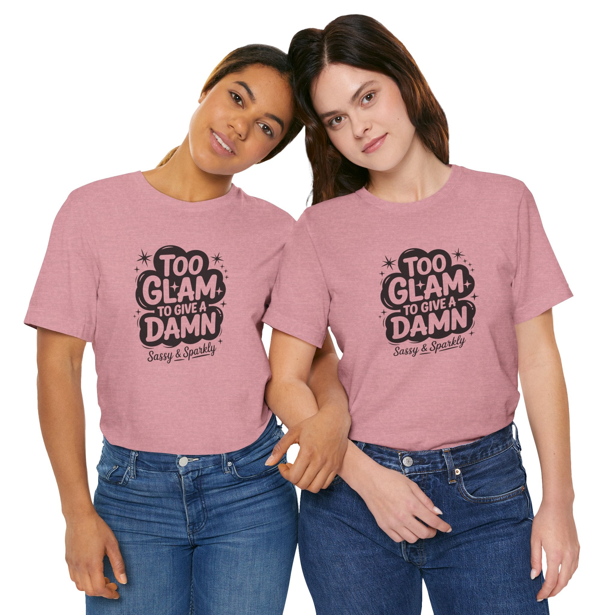 Too Glam Jersey Tee, Sassy Graphic Tee, Casual Wear, Gift for Her, Birthday Gift, Sparkly Statement Top