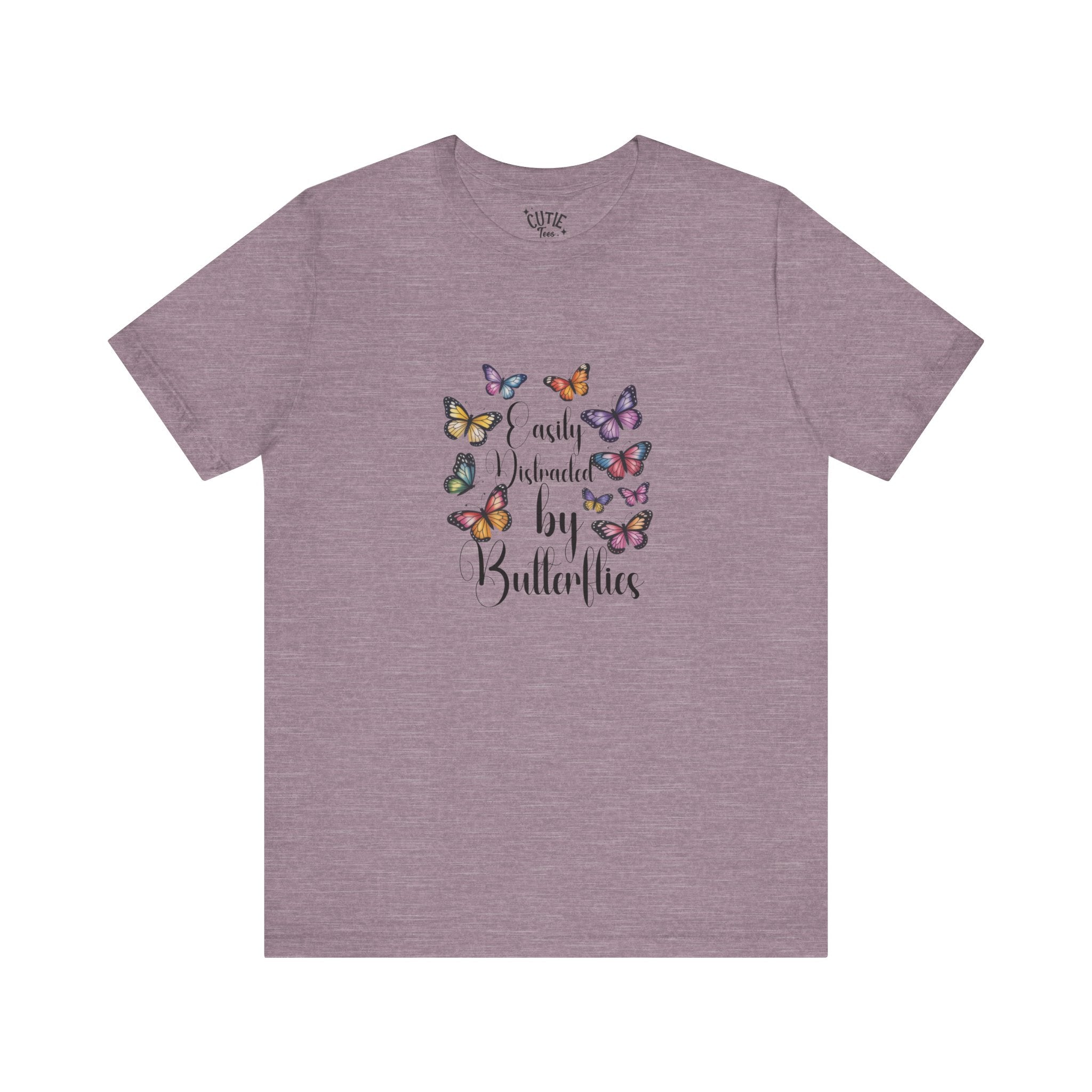 Distracted by Butterflies T-Shirt, Nature Lover Gift, Inspirational Tee, Casual Wear, Spring Fashion, Birthday Present