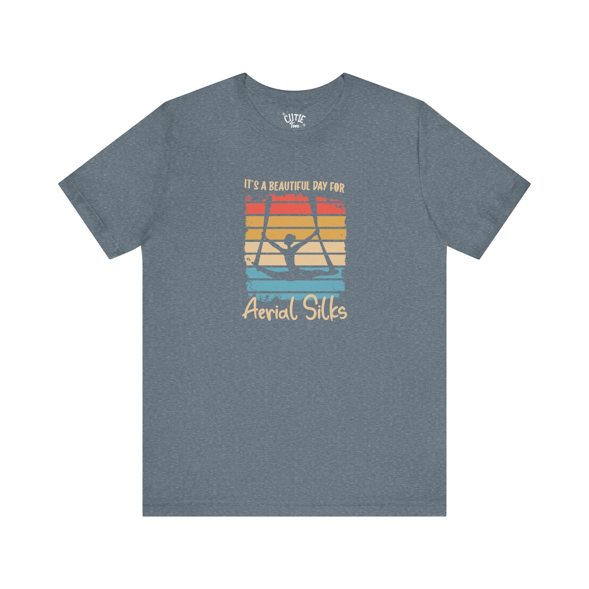 Aerial Silks Tee - It's a Beautiful Day for Aerial Silks, Fitness Shirt, Gym Wear, Dance Apparel, Aerial Arts Gift