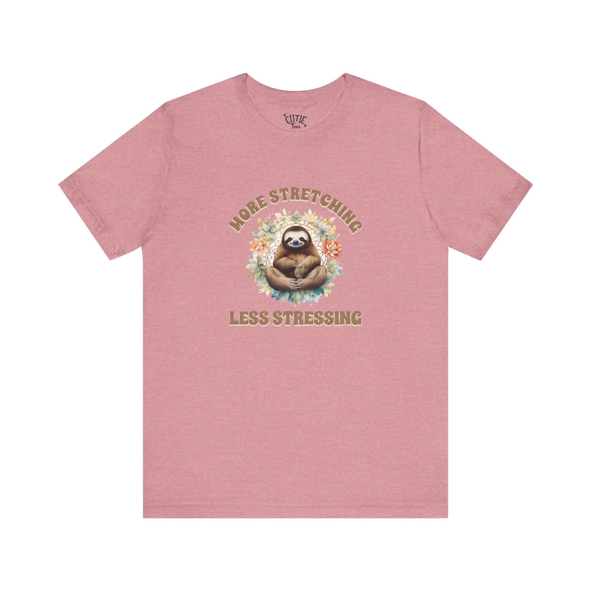Relaxing Sloth Tee | More Stretching Less Stressing | Casual Wear, Funny Gift, Nature Lover, Yoga Shirt, Unisex Apparel