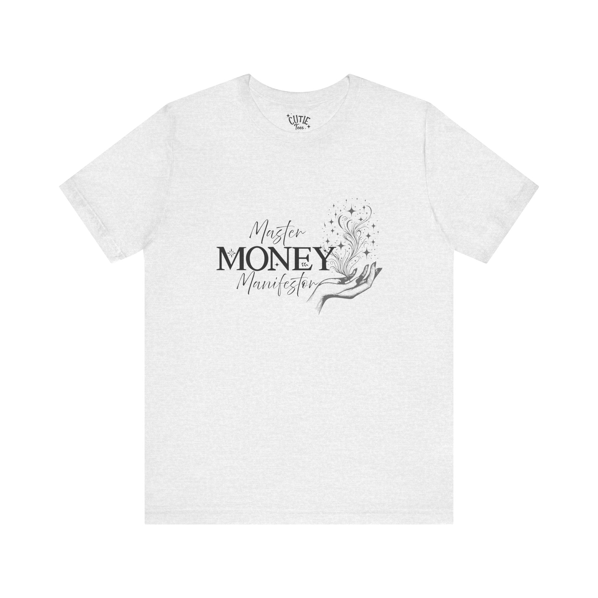 Money Manifesting T-Shirt — Spiritual Law of Attraction Tee