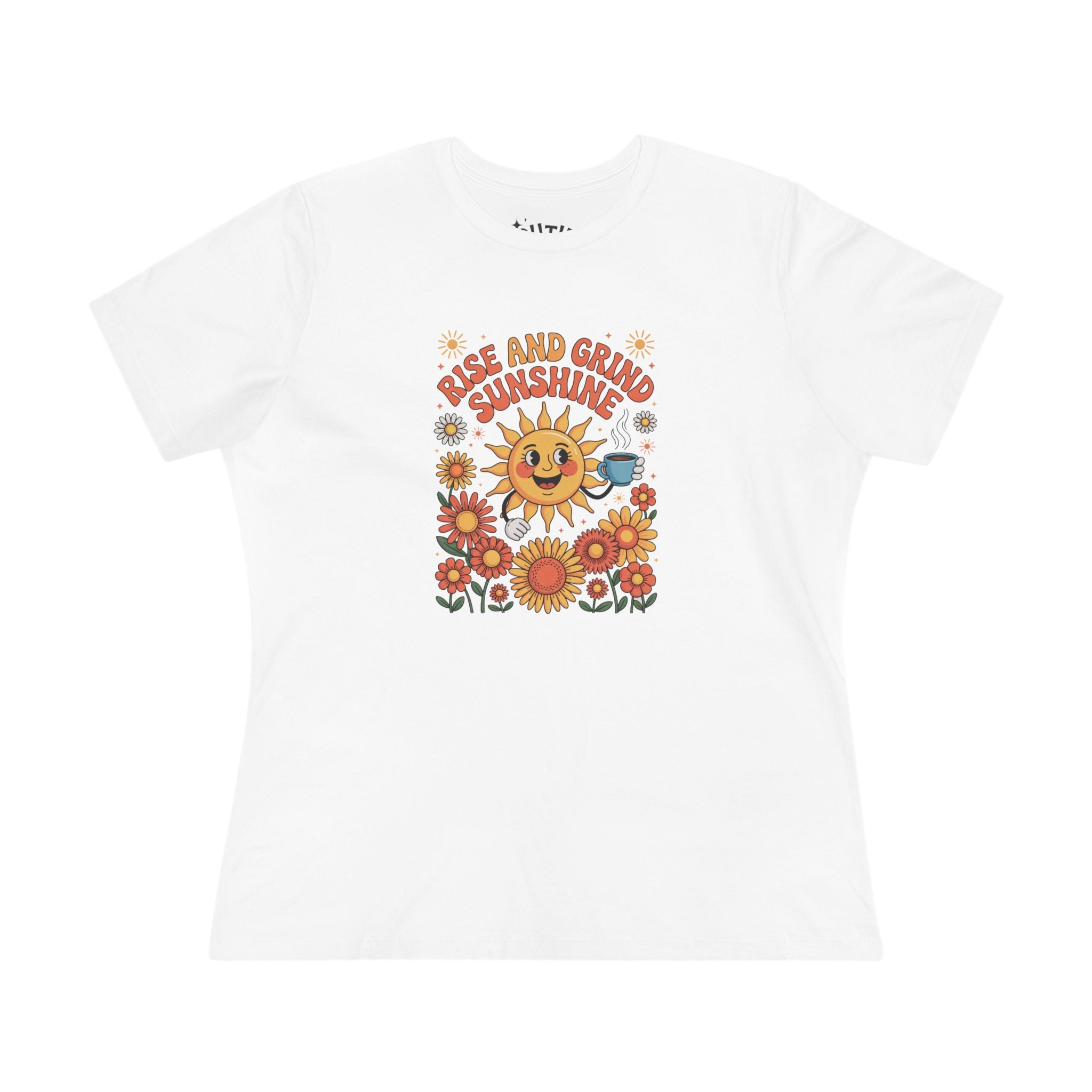 Rise and Grind Sunshine Women's Tee - Coffee Lovers Retro Design