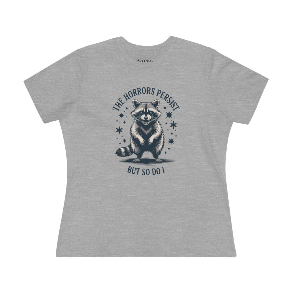 The Horrors Persist Women's Cotton Tee, Funny Raccoon Shirt, Gift for Nature Lovers, Cute Animal T-Shirt, Casual Wear, Wildlife [...]