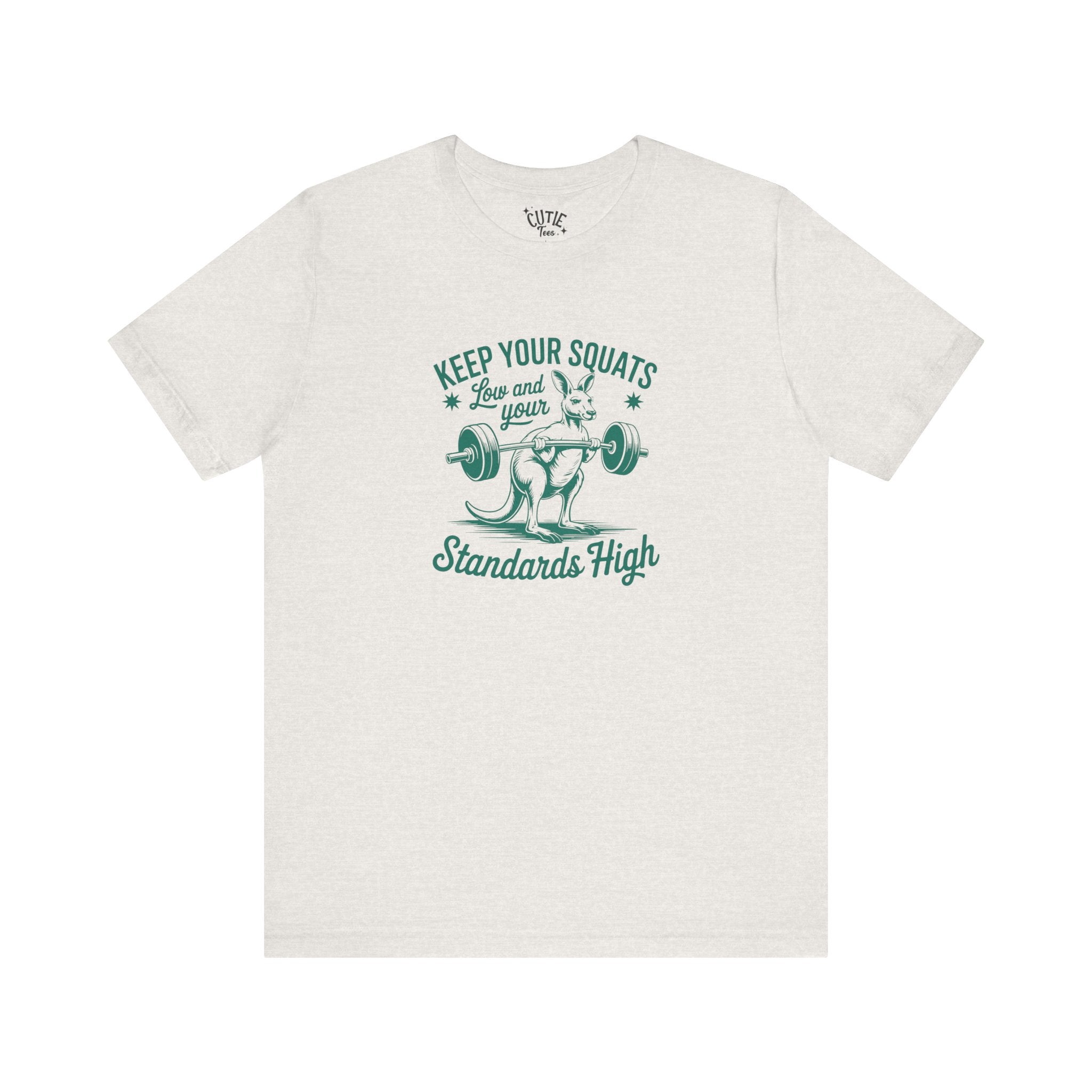 Fitness Tee Kangaroo: Keep Your Squats Low & Standards High, Workout Shirt, Gym Tee, Fitness Gift, Motivational Apparel, Activewear