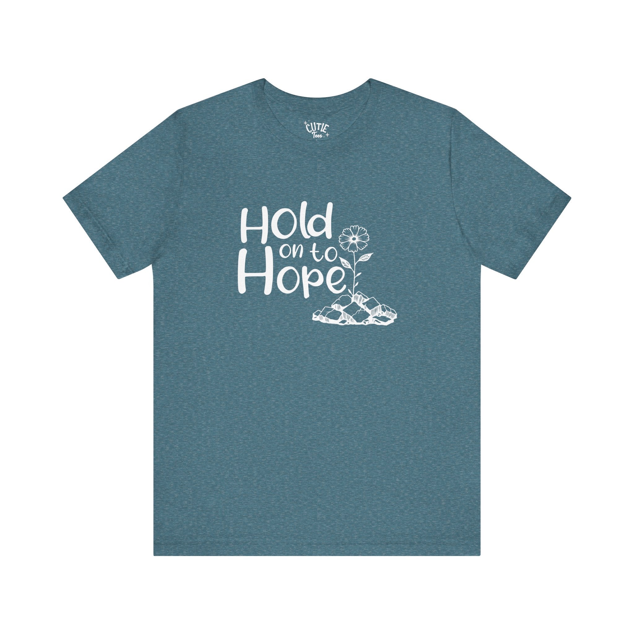 Hope Tee, Motivational T-Shirt, Unisex Graphic Tee, Casual Wear, Gift for Friends, Encouragement Shirt