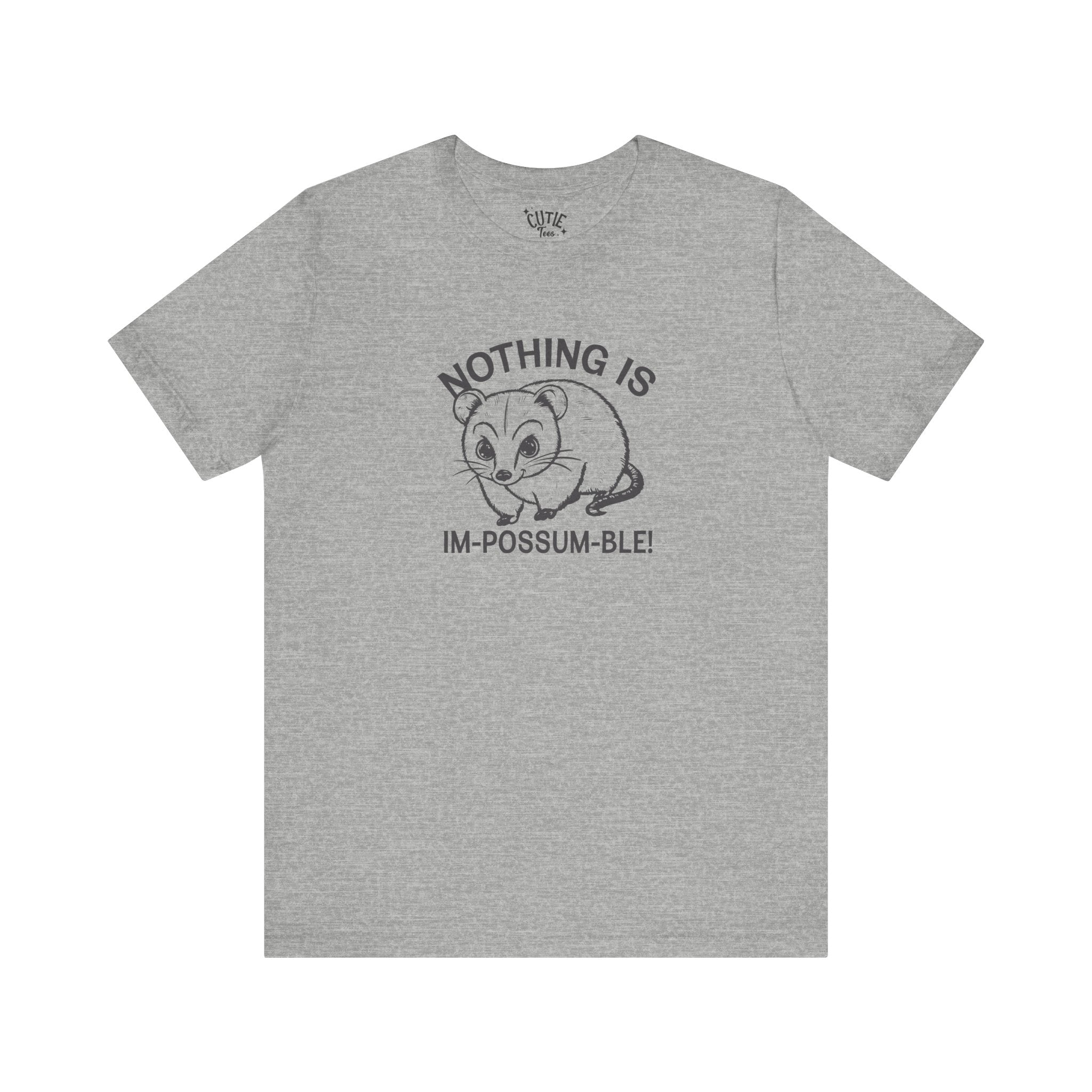 Possum Inspirational Tee - Im-Possum-Ble Unisex Jersey Tee – Cute Animal Humor Shirt for Gifts, Casual Wear, Birthdays, Animal Lovers, Celebrations