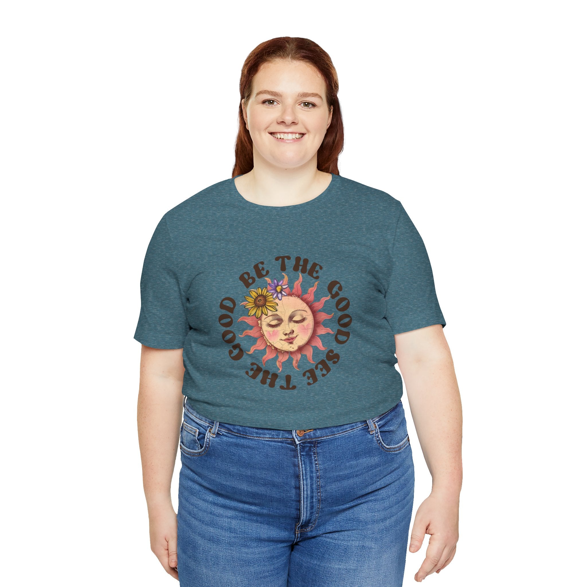 Sunshine Inspirational Tee, Be the Good, See the Good, Positive Vibes Shirt, Gift for Friends, Summer Casual Wear, Self-Love Apparel, Everyday Comfort