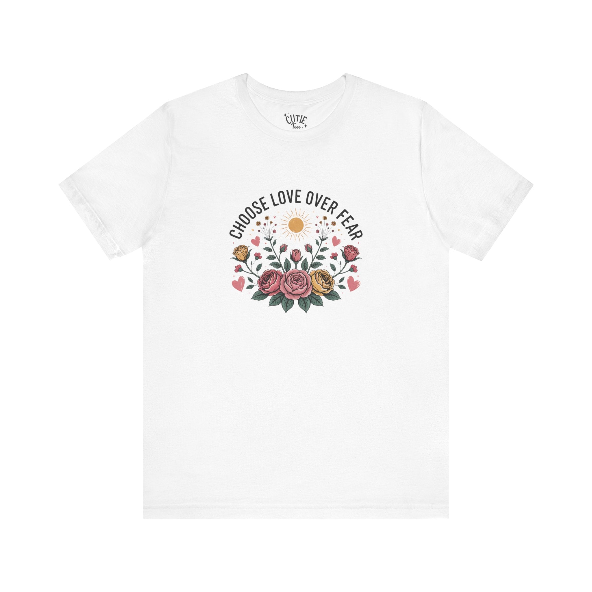Choose Love Over Fear T-Shirt | Positive Message Tee, Gift for Friends, Inspirational Apparel, Unisex Casual Wear, Motivational Outfit