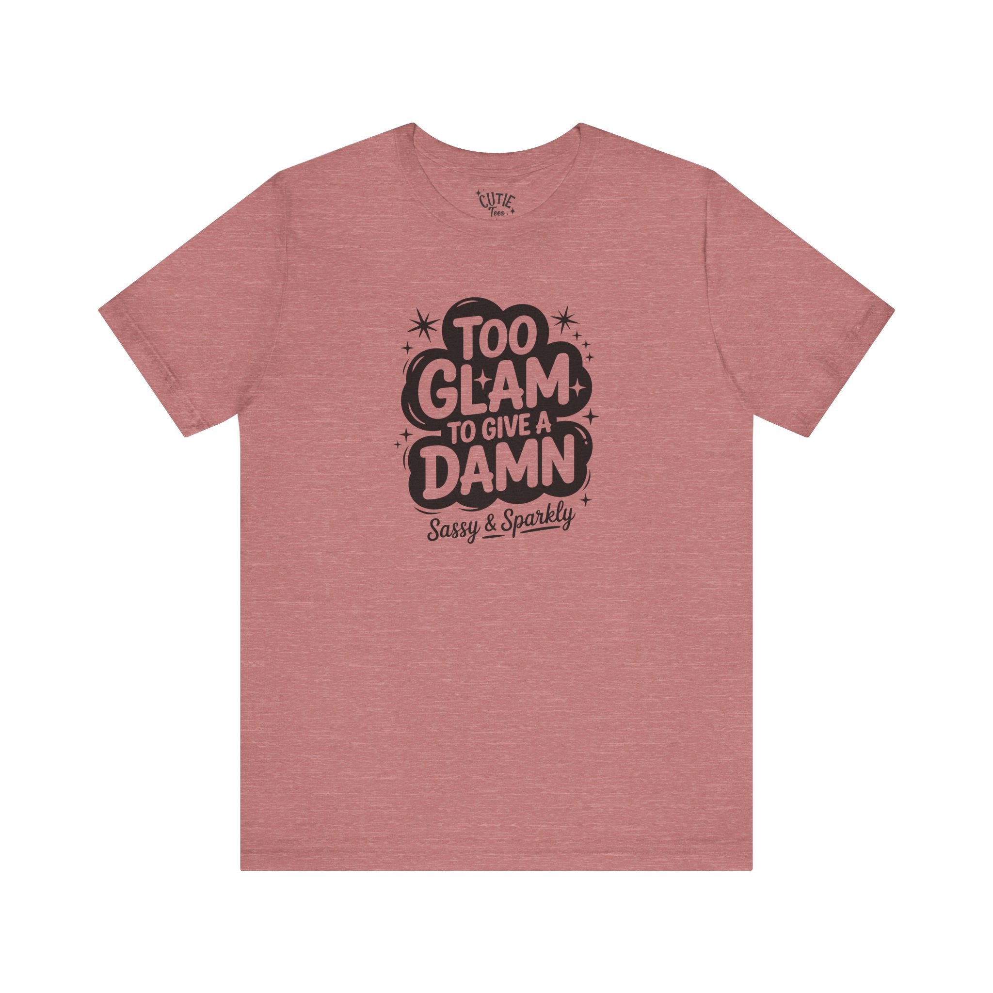 Too Glam Jersey Tee, Sassy Graphic Tee, Casual Wear, Gift for Her, Birthday Gift, Sparkly Statement Top